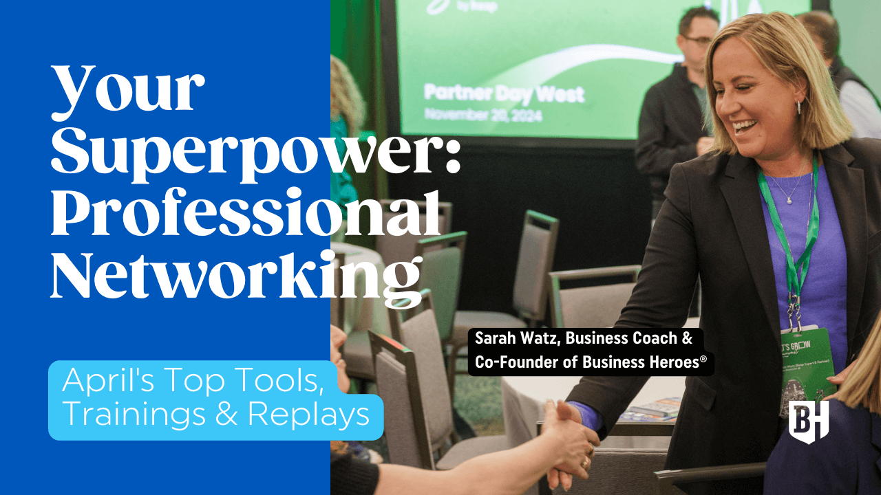 Your Superpower: Professional Networking