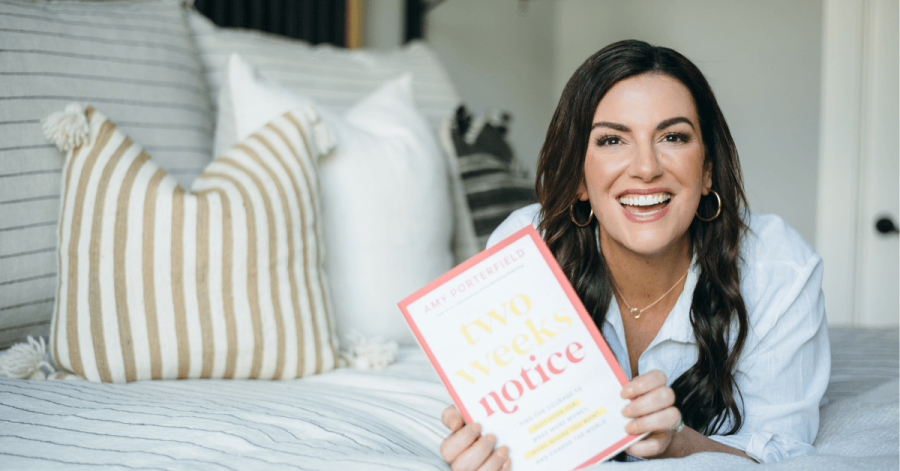 Amy Porterfield's book, 'Two Weeks Notice'